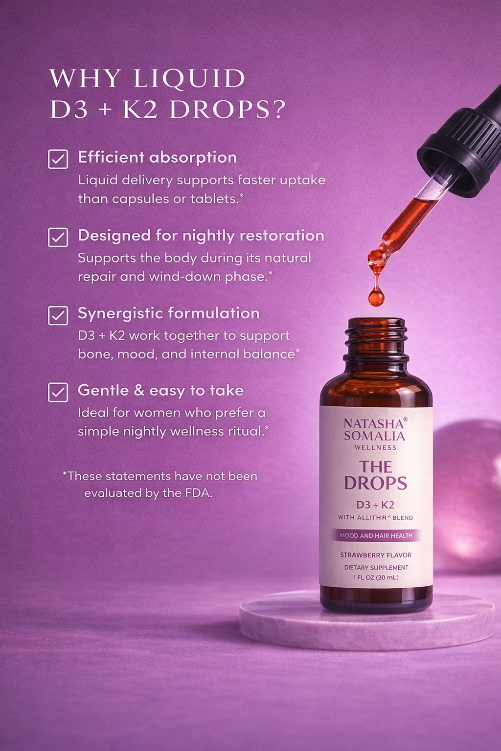 THE DROPS
Restorative D3 + K2 Liquid