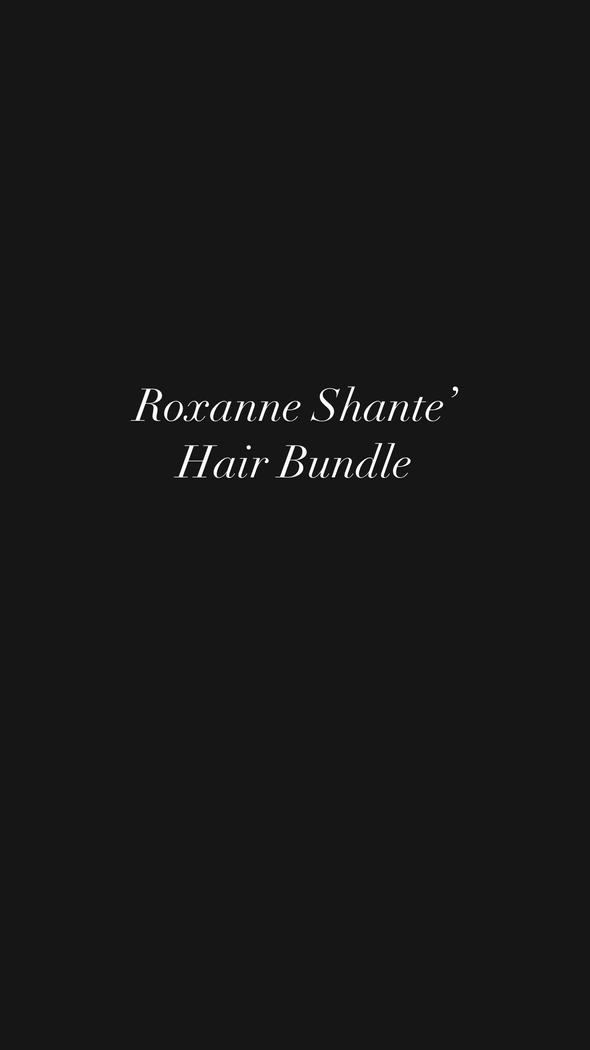 Roxanne Shante Hair Bundle 1